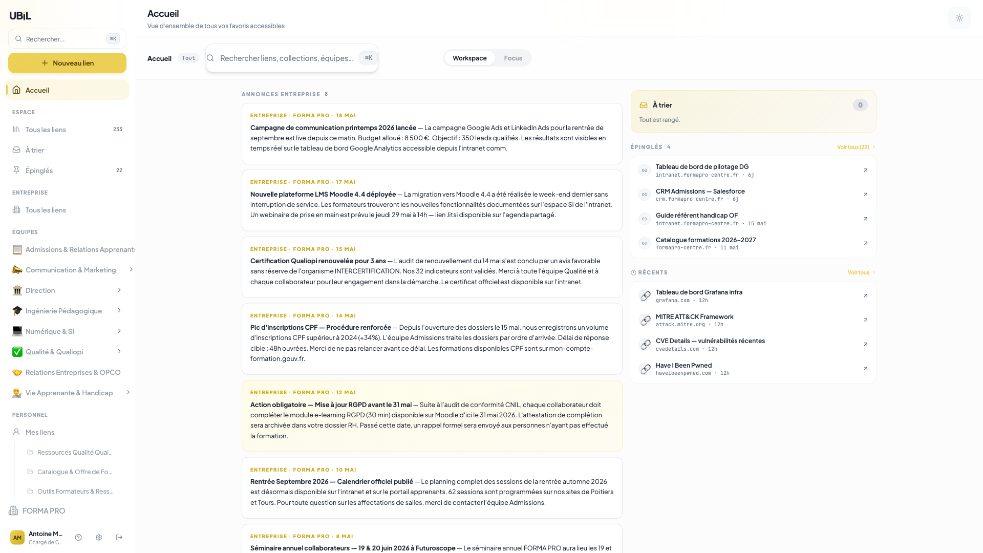 Accueil Ubil — workspace avec activité d'équipe, annonces et liens épinglés